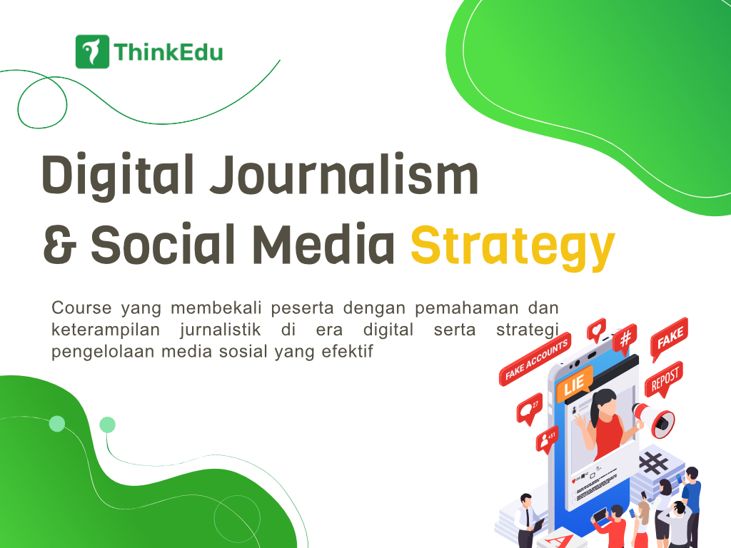 Digital Journalism & Social Media Strategy