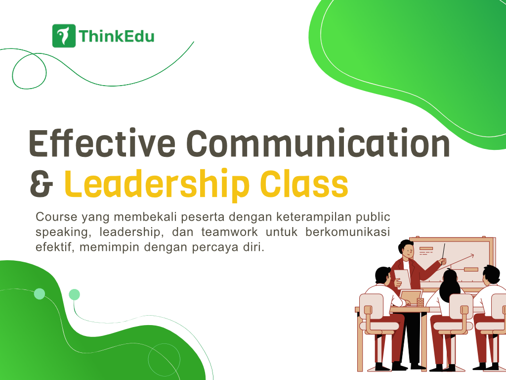 Leadership  & Effective Communication